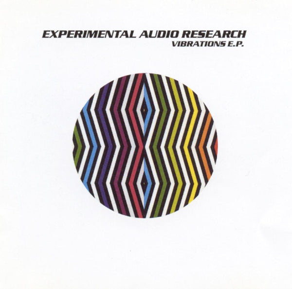 Experimental Audio Research - Vibrations EP