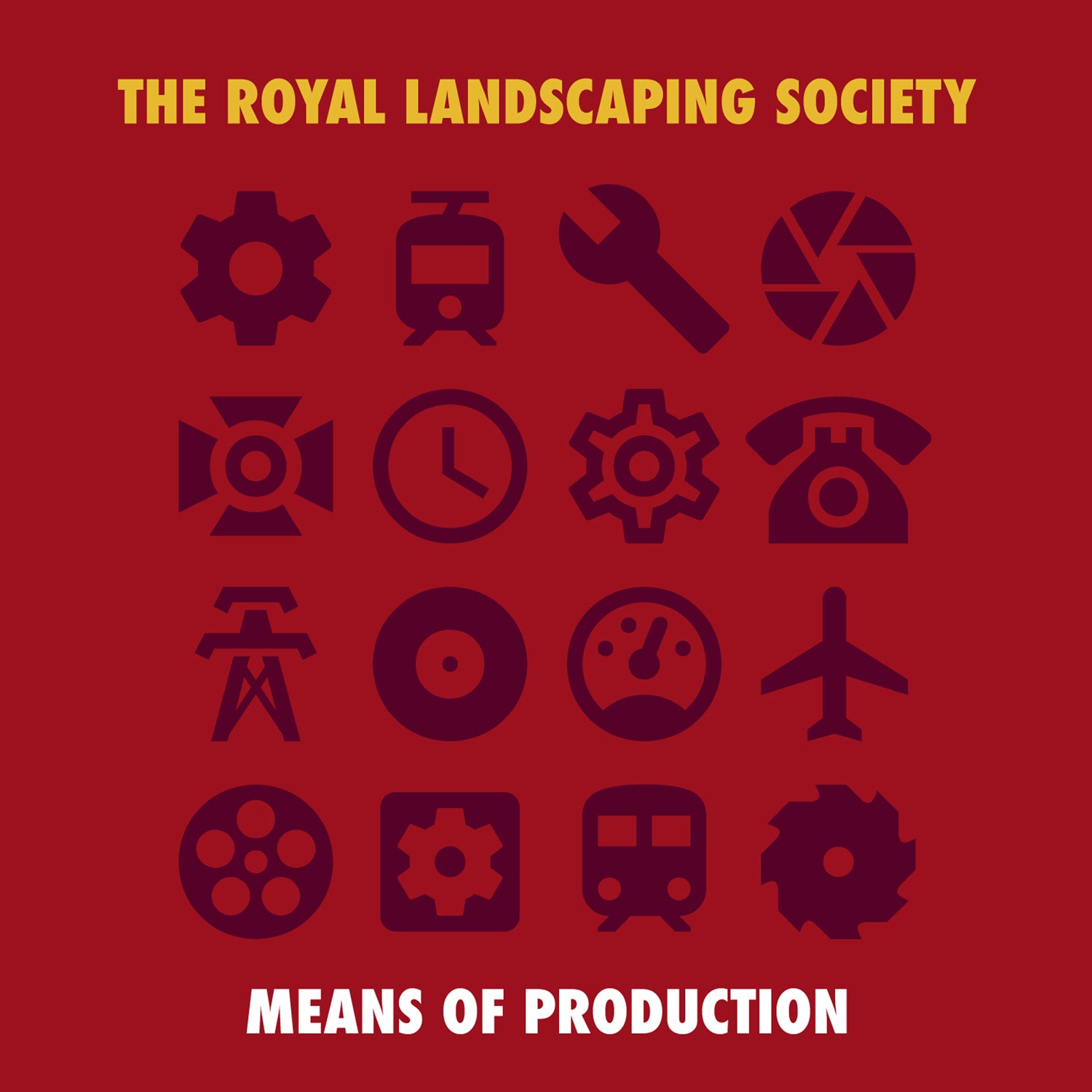 Royal Landscaping Society, The - Means of Production