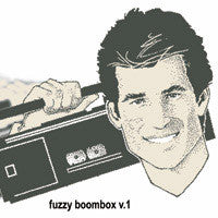 v/a - Fuzzy Boombox, Vol.1