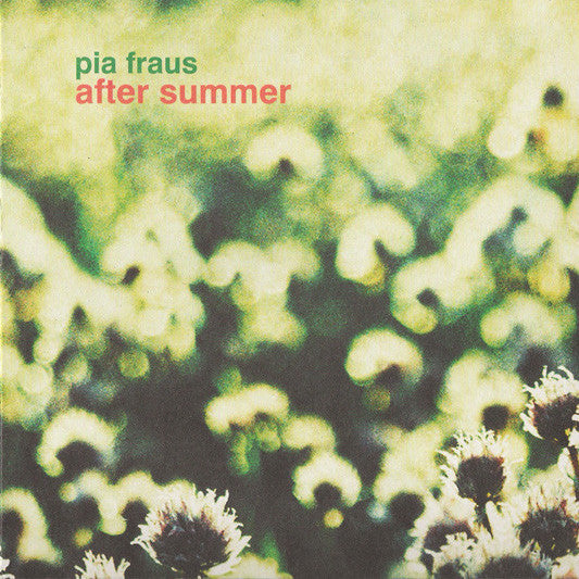 Pia Fraus - After Summer