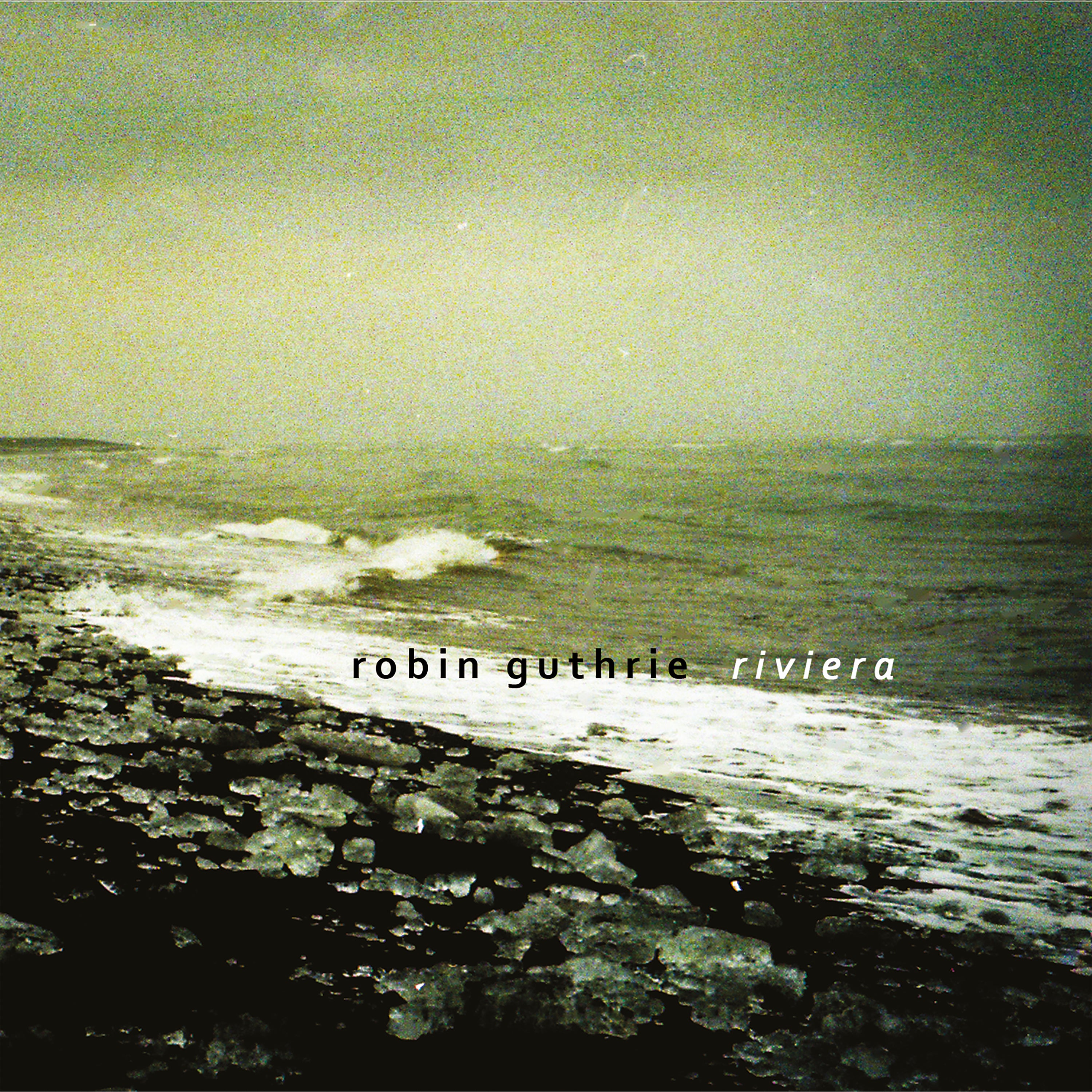 Robin Guthrie - Riviera