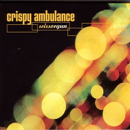 Crispy Ambulance - Scissorgun