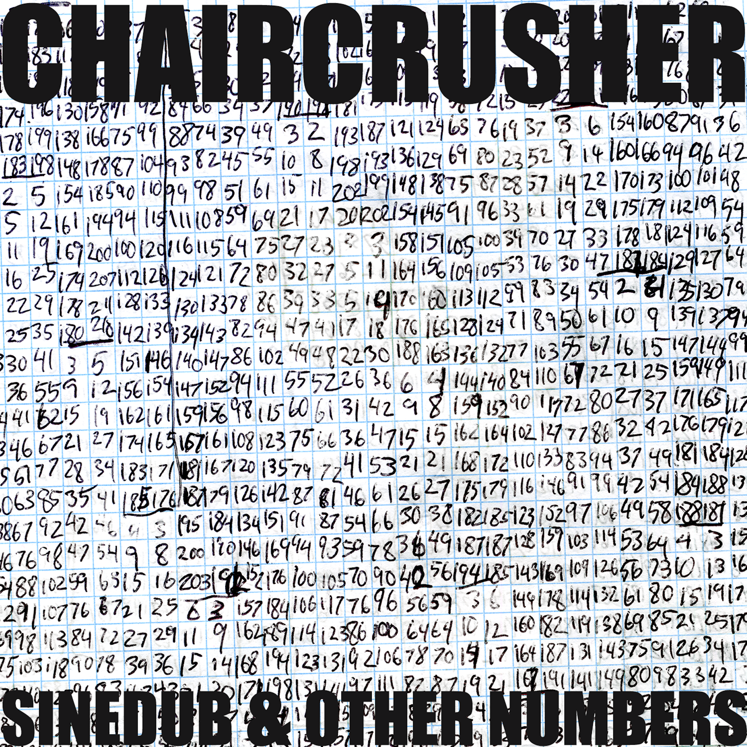 Chaircrusher - Sinedub & Other Numbers