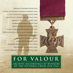 v/a - FOR VALOUR: VC WINNERS 1914-45