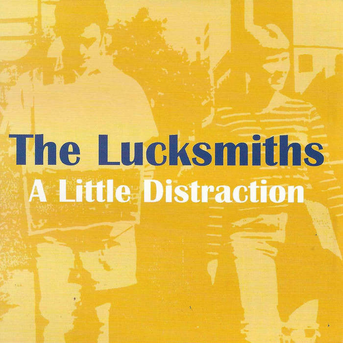 Lucksmiths, The - A Little Distraction
