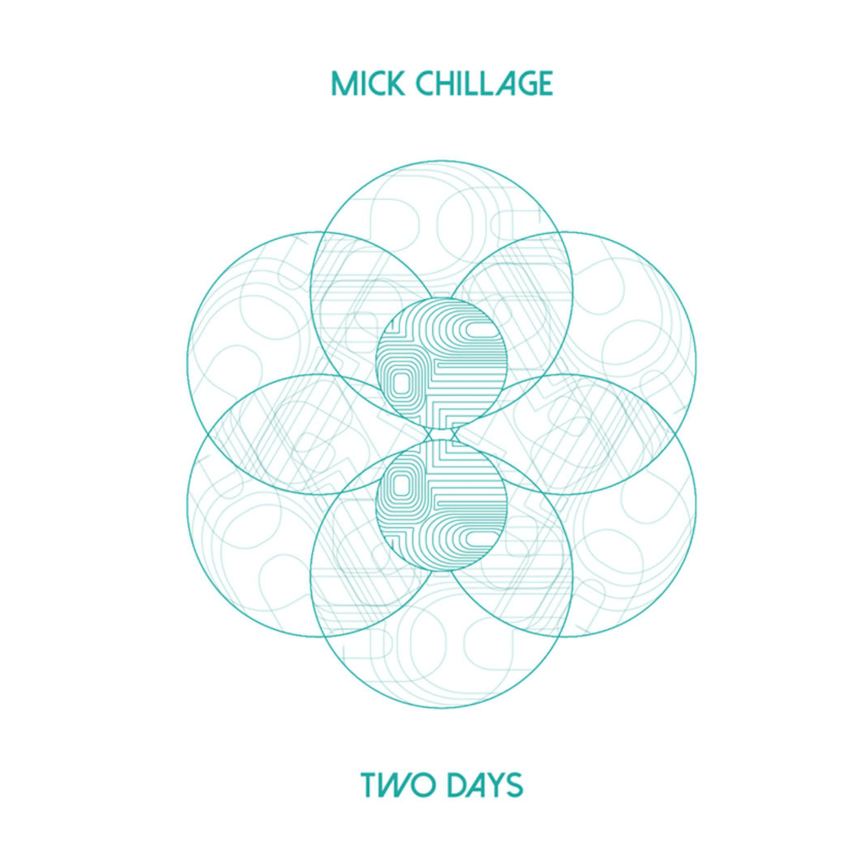 Mick Chillage - Two Days