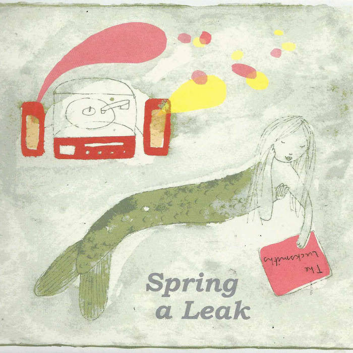 Lucksmiths, The - Spring A Leak