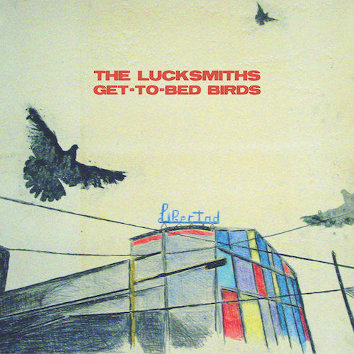Lucksmiths, The - Get-To-Bed Birds