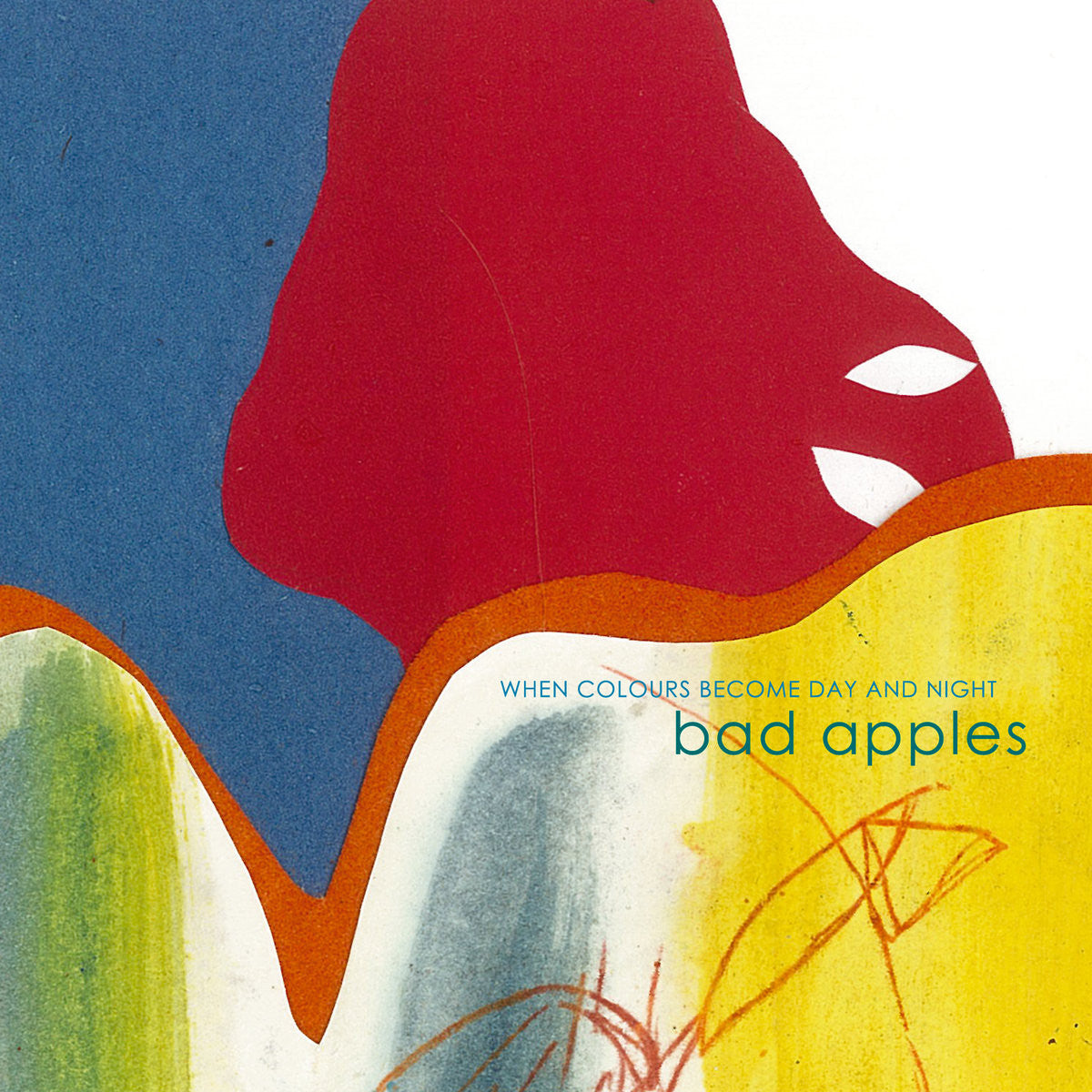 Bad Apples - When Colours Become Day and Night