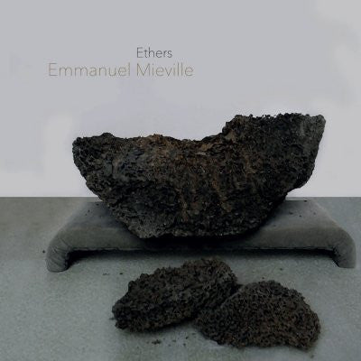Emmanuel Mieville - Ethers