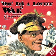 v/a - OH! IT'S A LOVELY WAR, v.3: Songs and Sketches of the Great War, 1914-1918