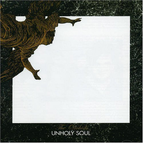 Orchids, The - Unholy Soul + Singles