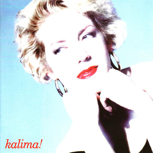 Kalima - Kalima! + Singles