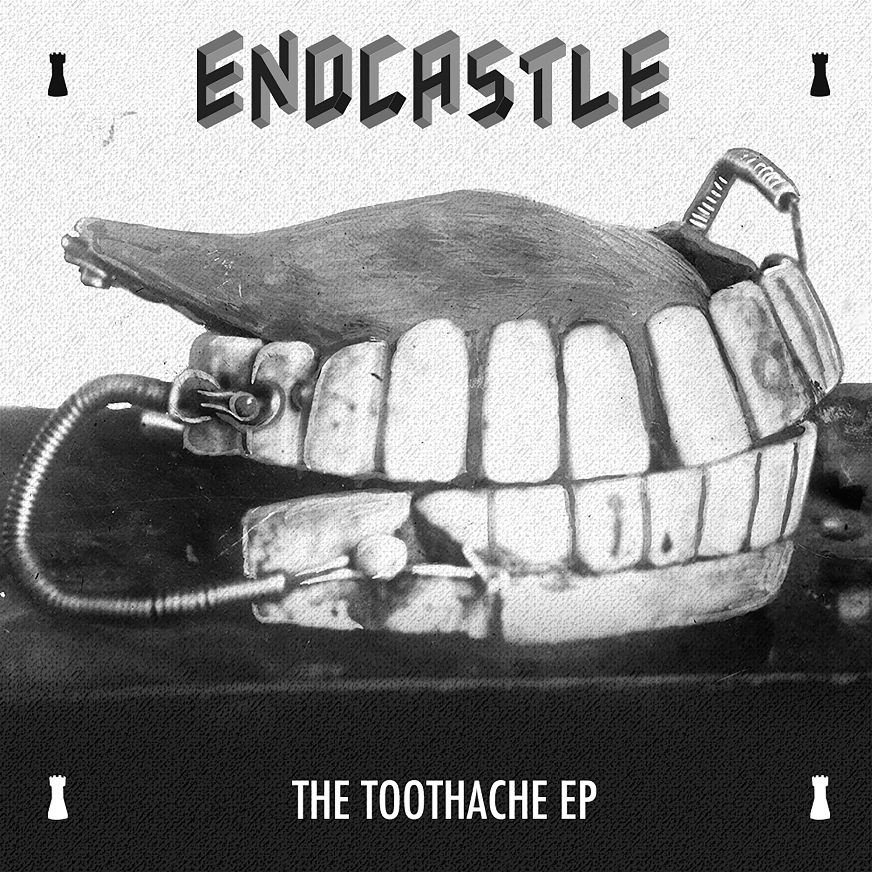 EndCastle - The Toothache EP