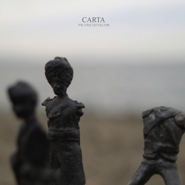 Carta - The Faults Follow