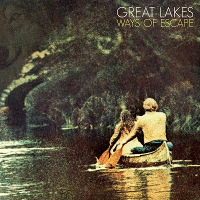 Great Lakes - Ways of Escape